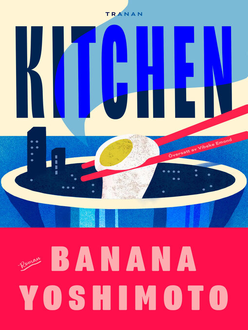 Title details for Kitchen by Banana Yoshimoto - Available